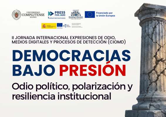 22.10.2026. Democracias bajo presión. Odio político, polarización y resiliencia institucional